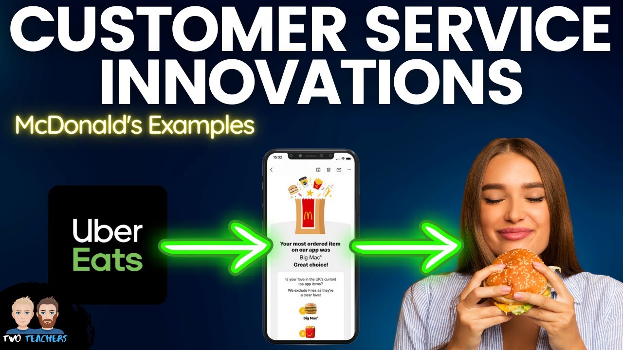 Customer Service Innovations | McDonald's Examples