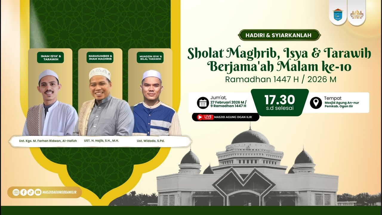KAJIAN RAMADHAN BERSAMA H. HAJIB, S.H., M.H. 27 Februari 2026 - 9 Ramadhan 1447 H