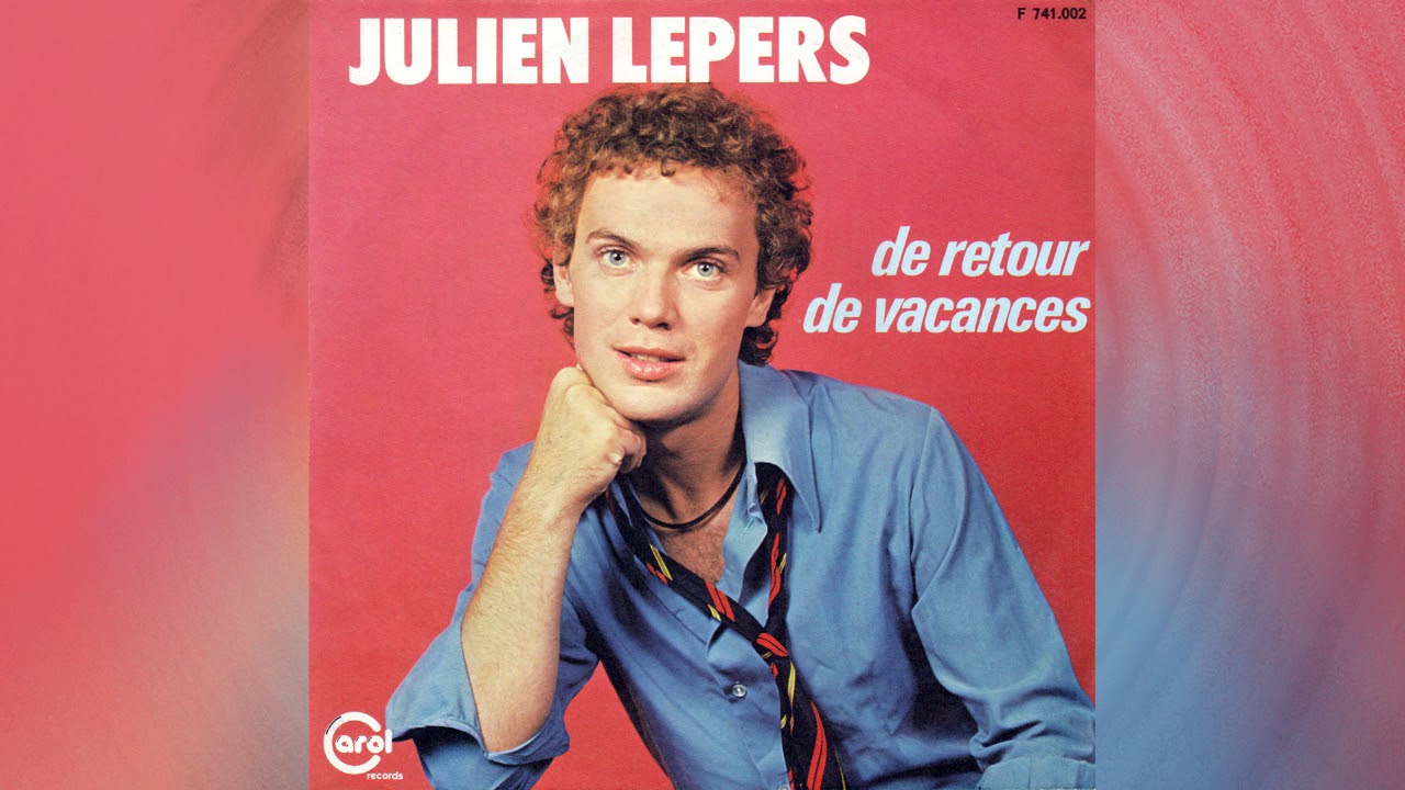 Julien Lepers - De Retour De Vacances (1979)