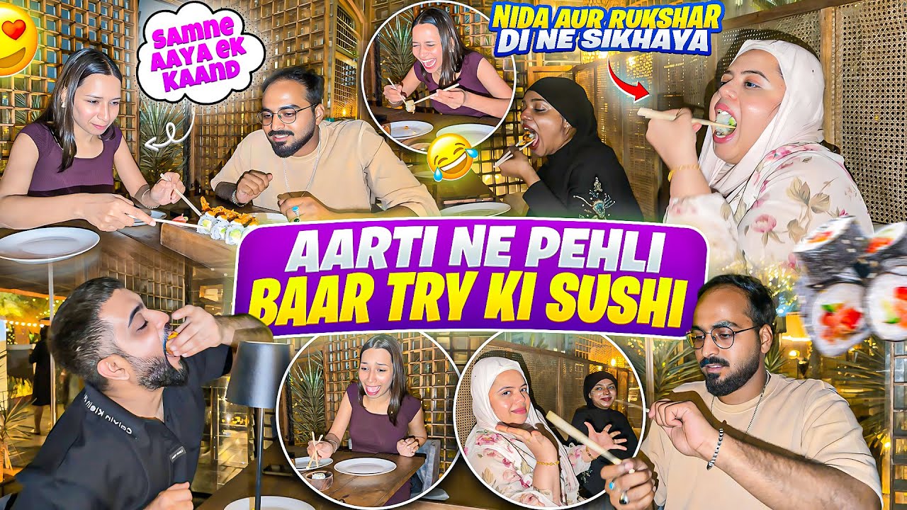 Aarti Ne Pehli Baar Try ki Sushi😍😱Nida Aur Rukshar di Ne Sikhaye Aarti ko❤️Huwa Kand | Aarti vlogs|
