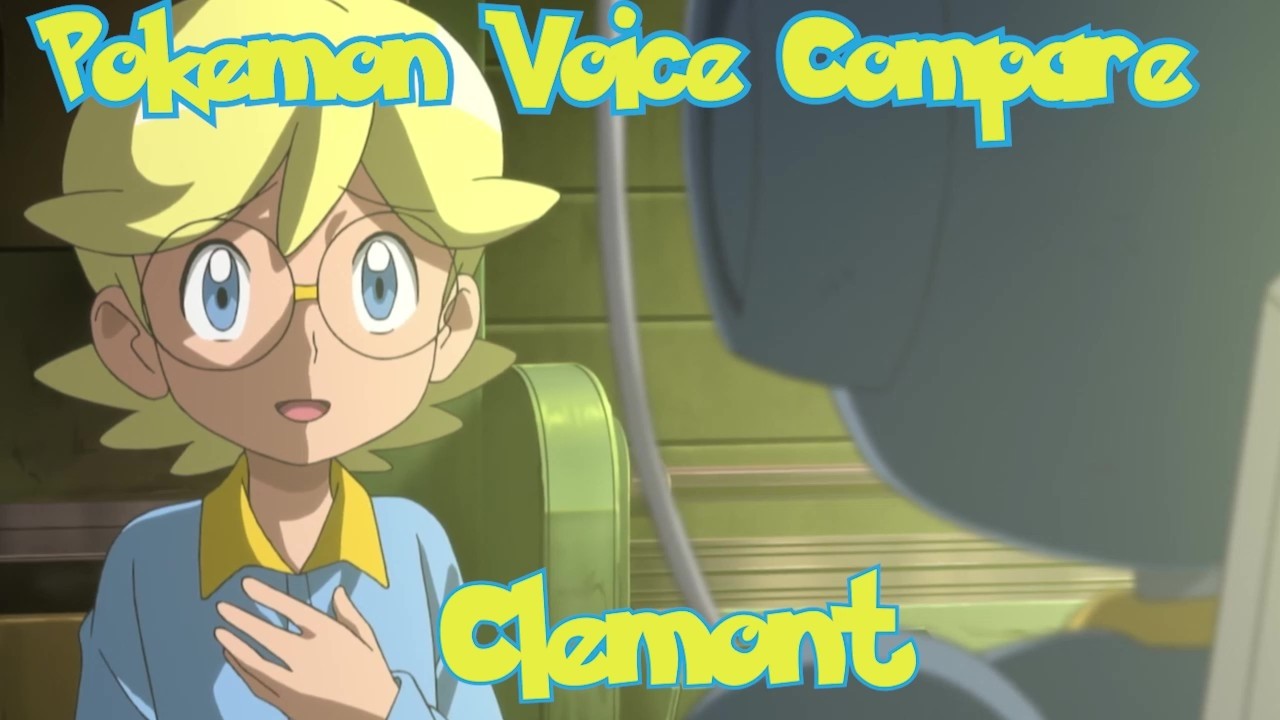 Pokemon Voice Compare - Clemont
