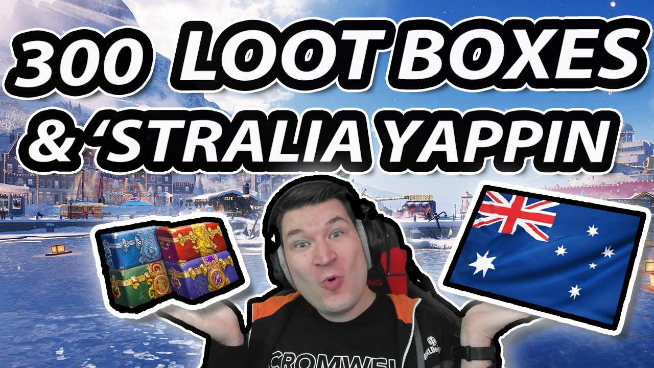 Opening 300 Lootboxes and Yapping about Australia