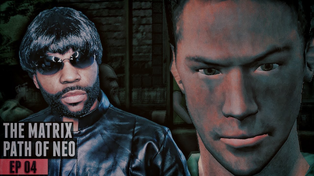 The Matrix Path of Neo Part 4 - CONTROL RAGE
