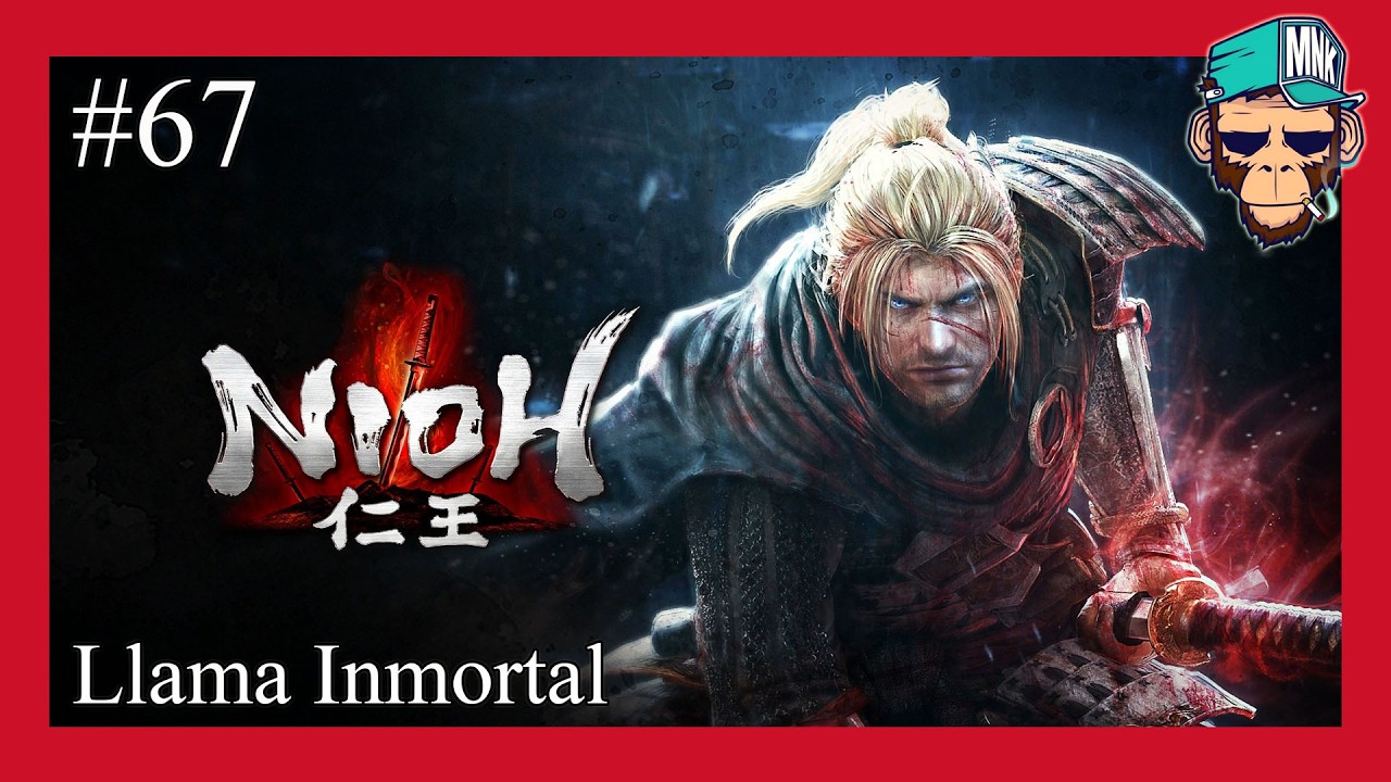 Nioh # 67 Llama Inmortal 1/3