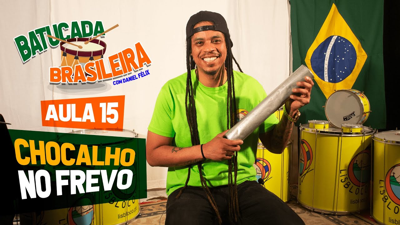 Chocalho no Frevo #15 - BATUCADA BRASILEIRA