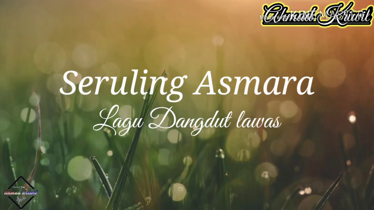 Seruling Asmara | Lagu Dangdut Lawas