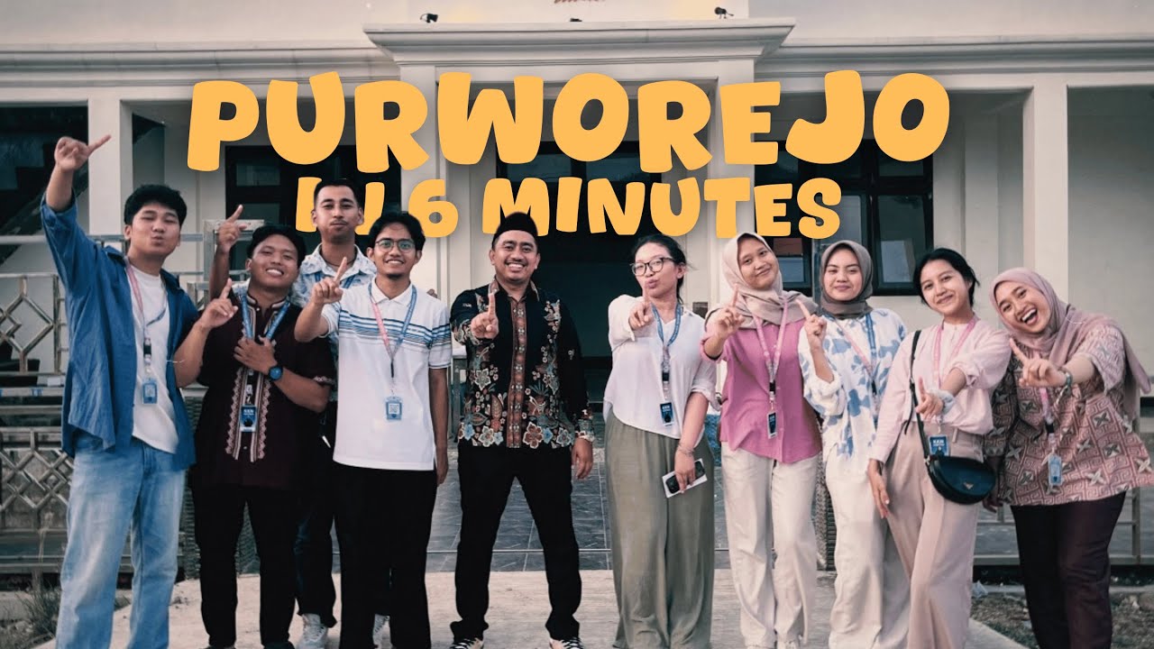 Purworejo in 6 Minutes - KKNT TIM 4 UNIVERSITAS DIPONEGORO 2026