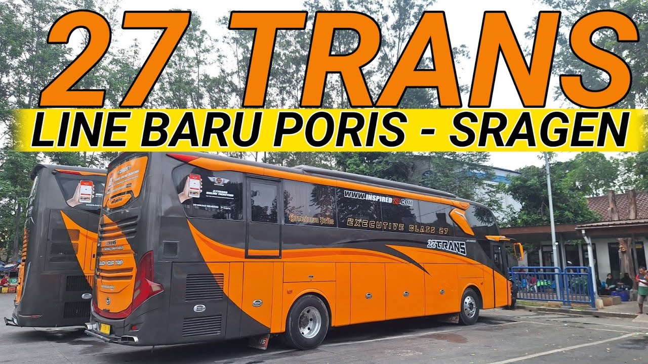 Bus 27 Trans buka rute baru Poris - Sragen