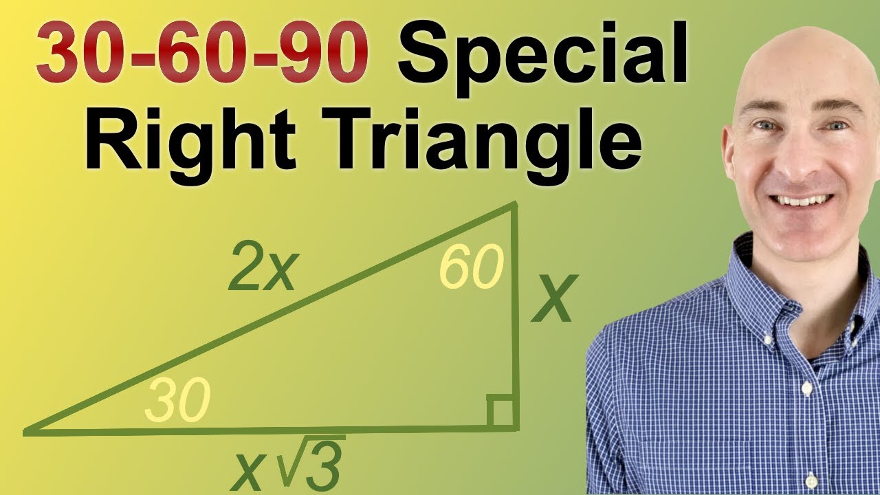 30-60-90 Special Right Triangles