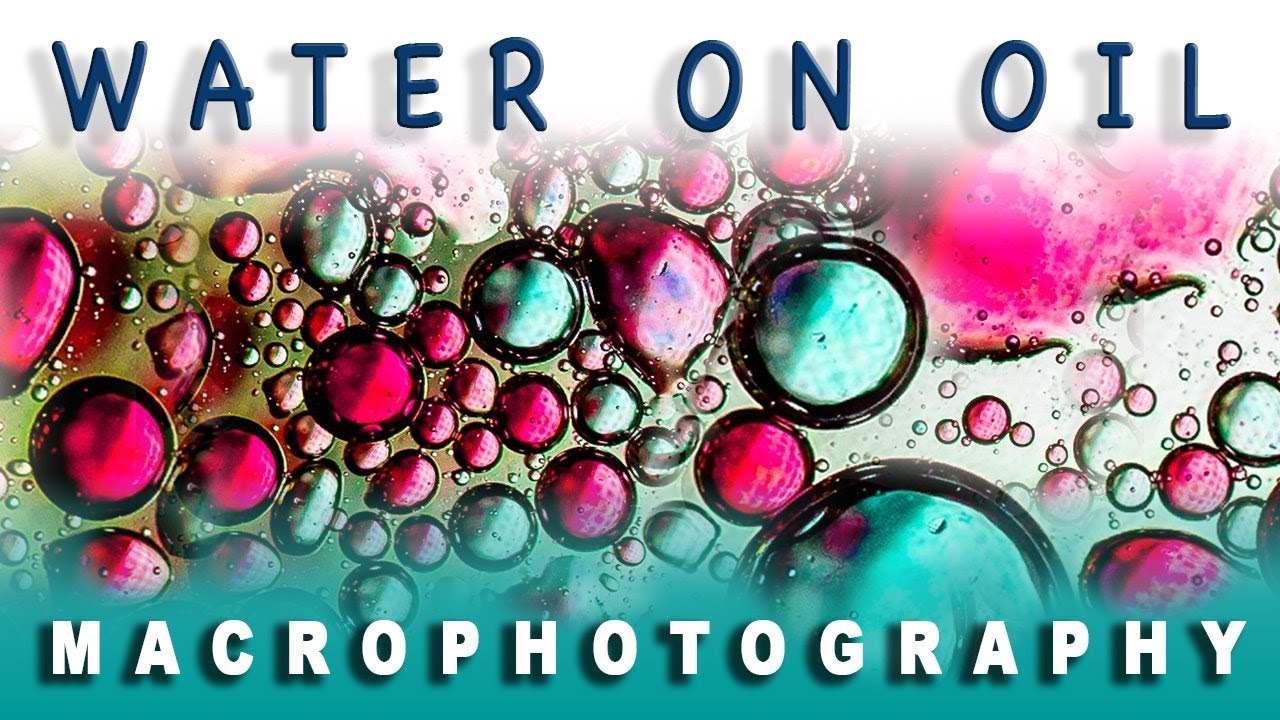 Water on Oil Macro Photography