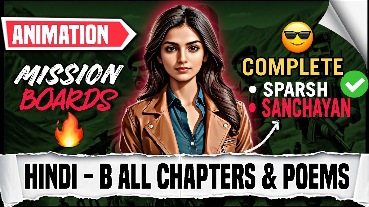 Complete Sparsh and Sanchayan Class 10 | Rapid Revision🔥 | All Chapters and Poems✅ | Animation |CBSE