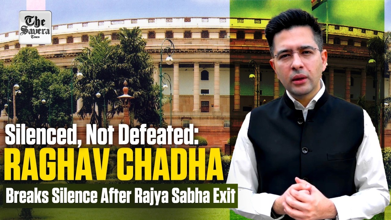 Live | Silenced, Not Defeated: Raghav Chadha Breaks Silence After Rajya Sabha Exit
