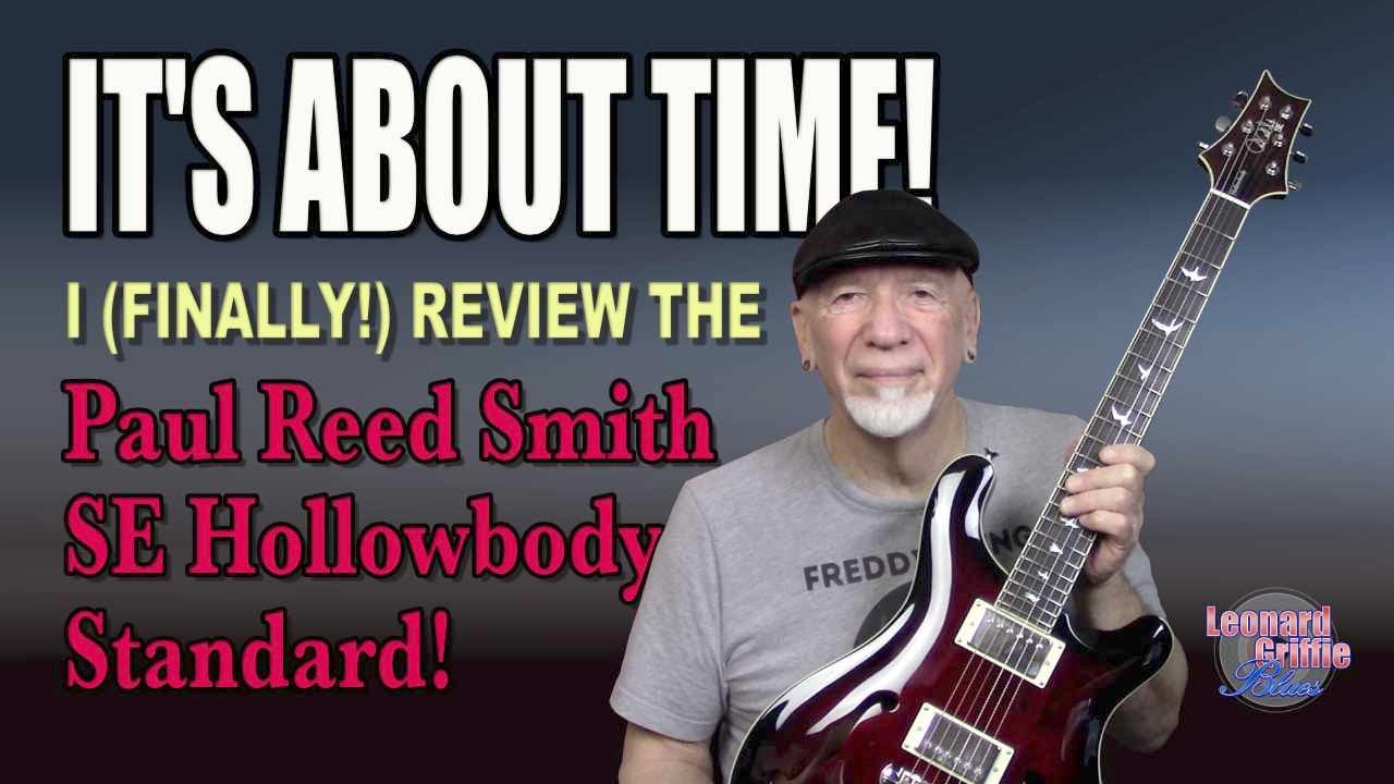 I finally play the PRS SE Hollowbody Standard
