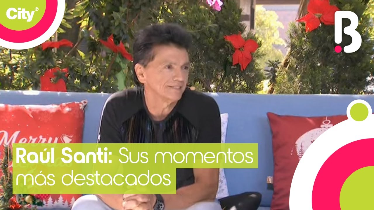 Raúl Santi revela los momentos más difíciles de su carrera artística | Bravíssimo