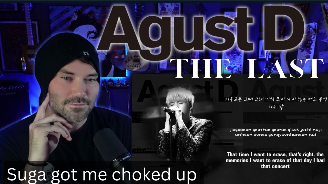 Metal Vocalist - Agust D The Last ( FIRST TIME REACTION )