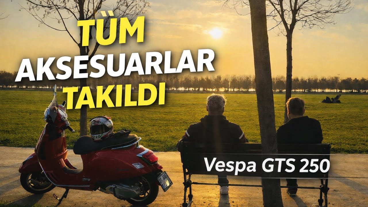 Vespa GTS 250 Süper | Tüm Aksesuar Montajı + Keyifli Sohbet (Film Tadında)