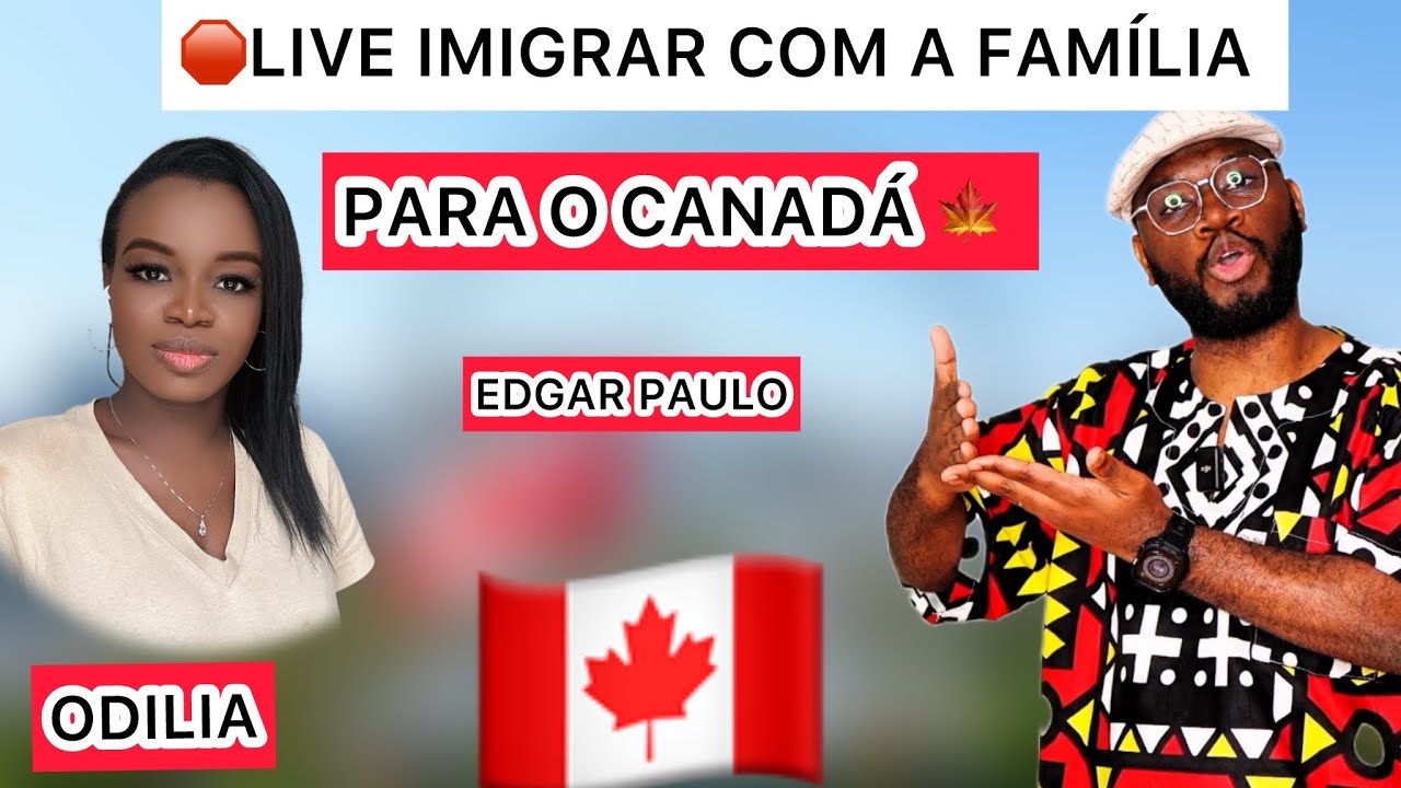 IMIGRAR COM A FAMILIA PARA O CANADA @canadaspotlightnews