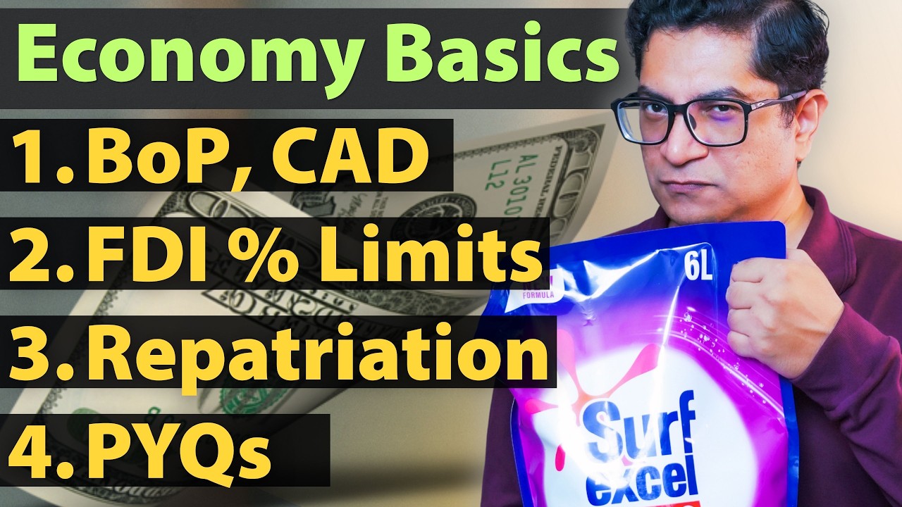 Economy Basics - Balance of Payment, Foreign Investment, Chinese FDI New PN3 Rules, IDP Model #UPSC