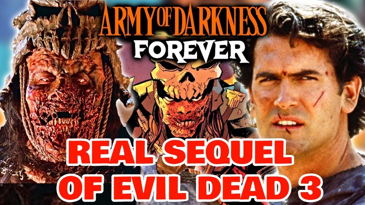 Evil Dead 3 Sequel Explored - What Happened After The Army Of Darkness Movie?