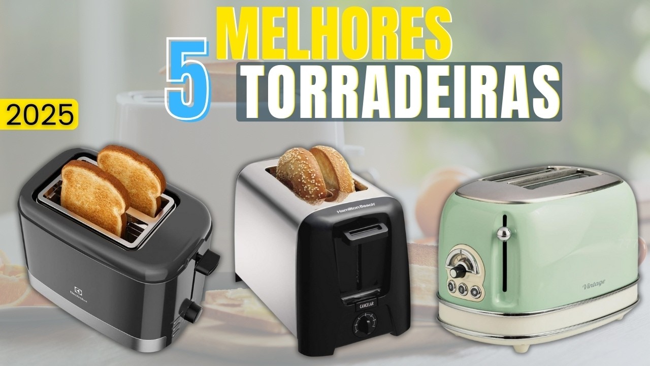 Top 5 Torradeiras Elétricas 2025! Qual Torradeira Elétrica Escolher? Comparativo Torradeira |Toaster