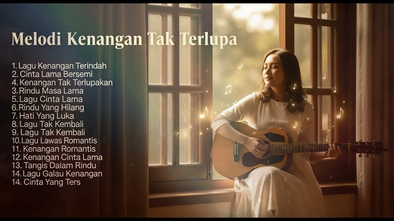 Lagu Kenangan Terindah Sepanjang Masa | Tembang Lawas Indonesia Bikin Rindu Berat