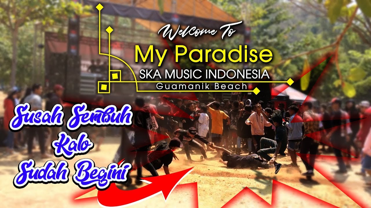 Welcome To My Paradise SKA Jepara 2019 FHD Live Pantai Guamanik PRO WARRIORS