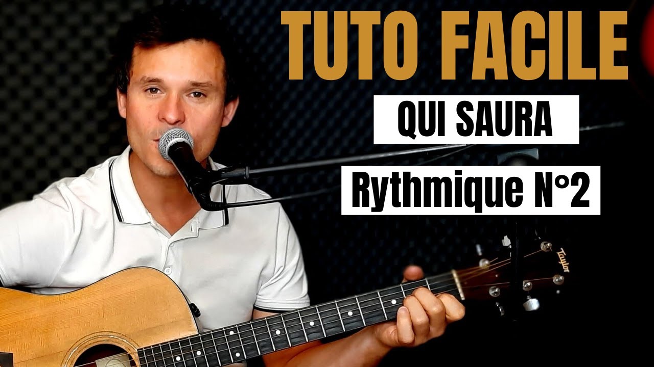 TUTO GUITARE FACILE Mike Brant - Qui saura POUR DÉBUTANT