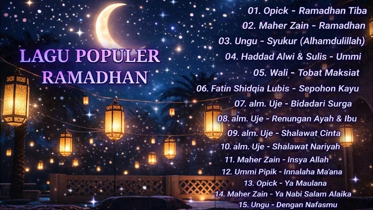 20 Lagu Populer Ramadhan 2026