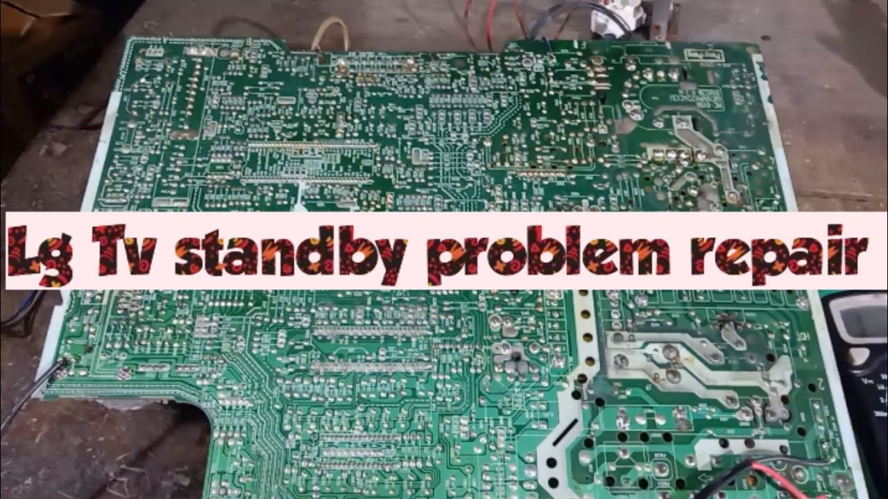 LG TV Standby problem repair 