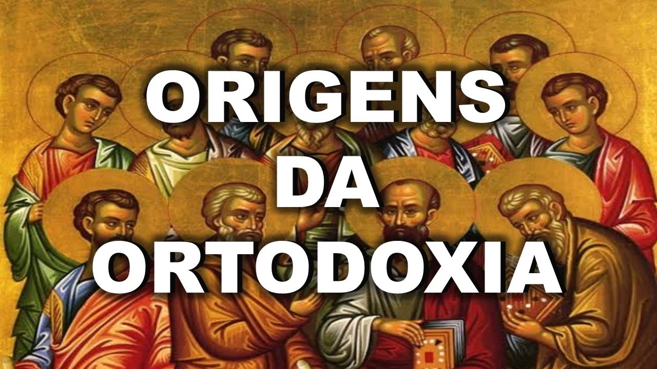 A HIST&Oacute;RIA DA IGREJA ORTODOXA | ORTODOXIA #01