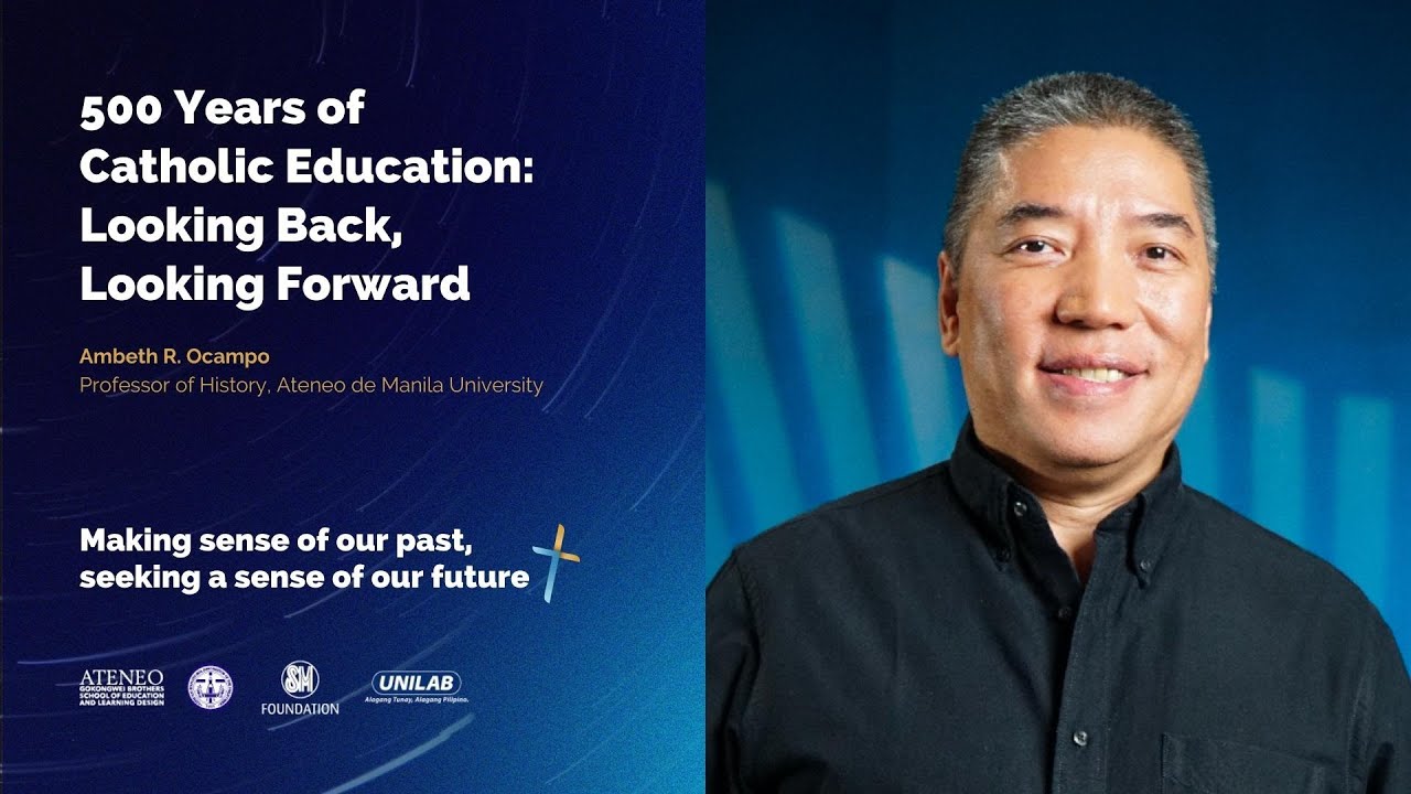 500 Years of Catholic Education | Ambeth R. Ocampo