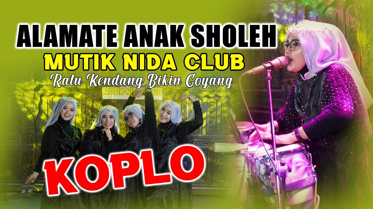 Lagu Viral... VERSI KOPLO MANTAB AUDIONYA - MUTIK NIDA RATU KENDANG BIKIN GOYANG