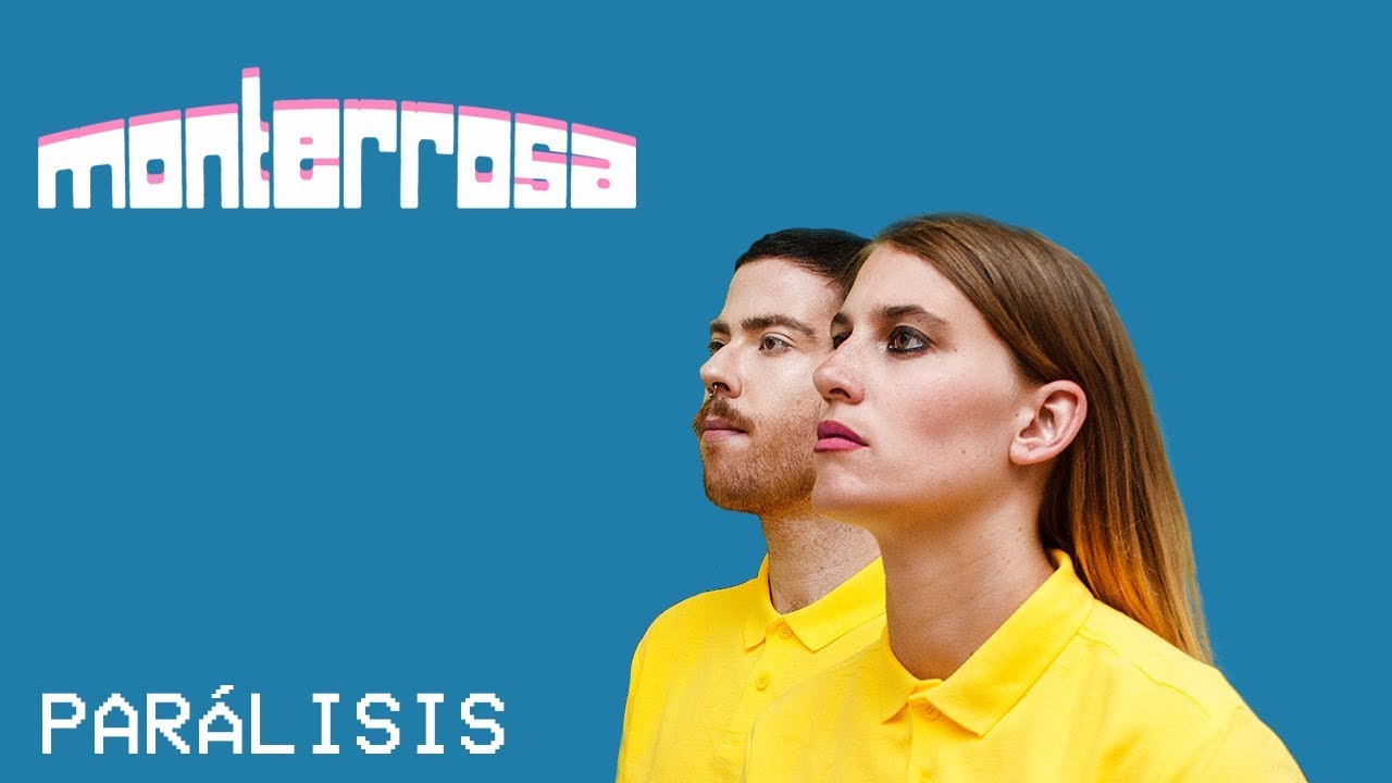 Monterrosa - Parálisis (lyric video oficial)