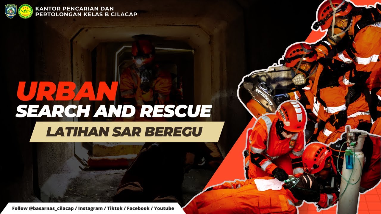 Latihan SAR Beregu Urban Search And Rescue