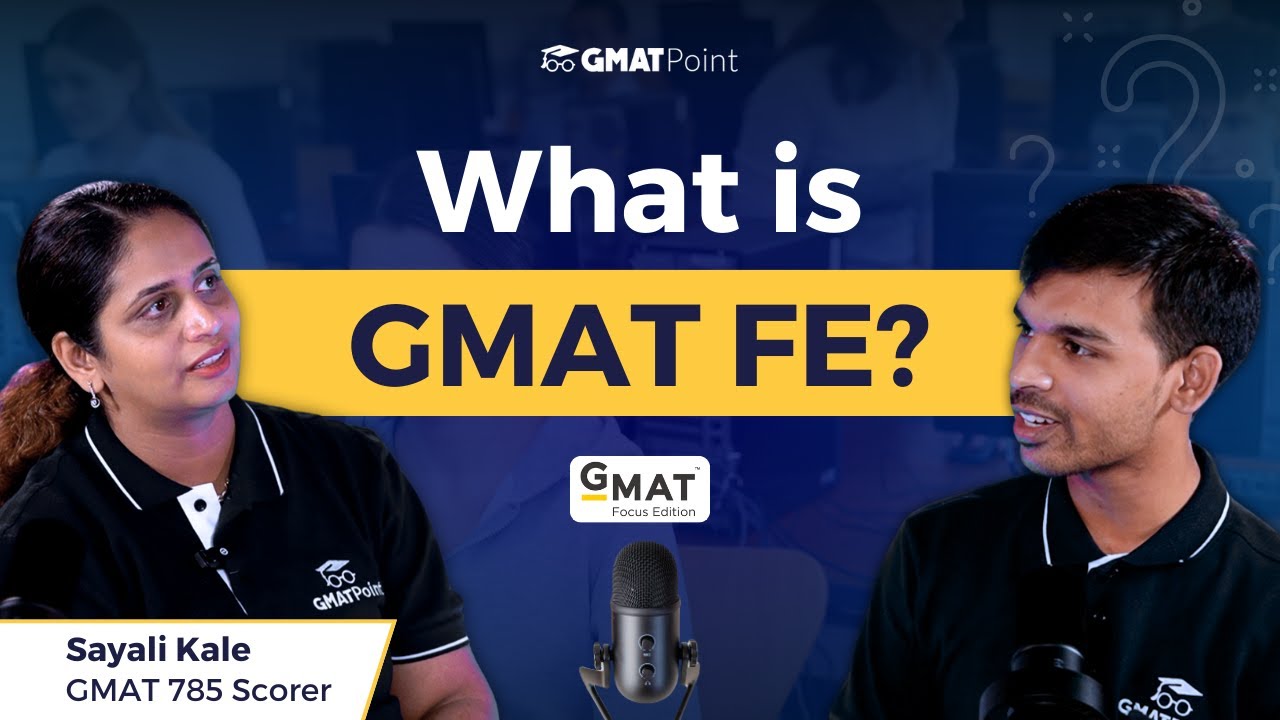 #1: What Is GMAT Focus Edition? | About GMAT Exam By Sayali Ma'am (GMAT 100%iler)