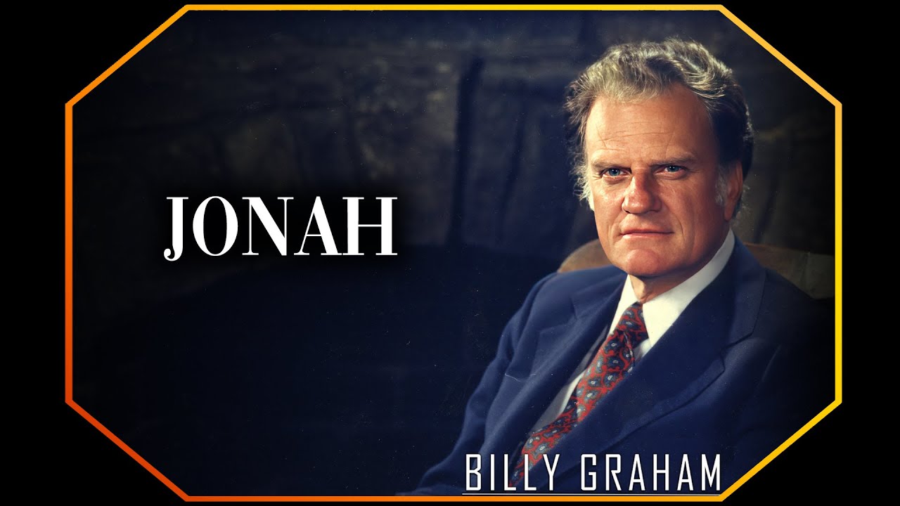 Jonah | Billy Graham Sermon #BillyGraham #Gospel #Jesus #Christ