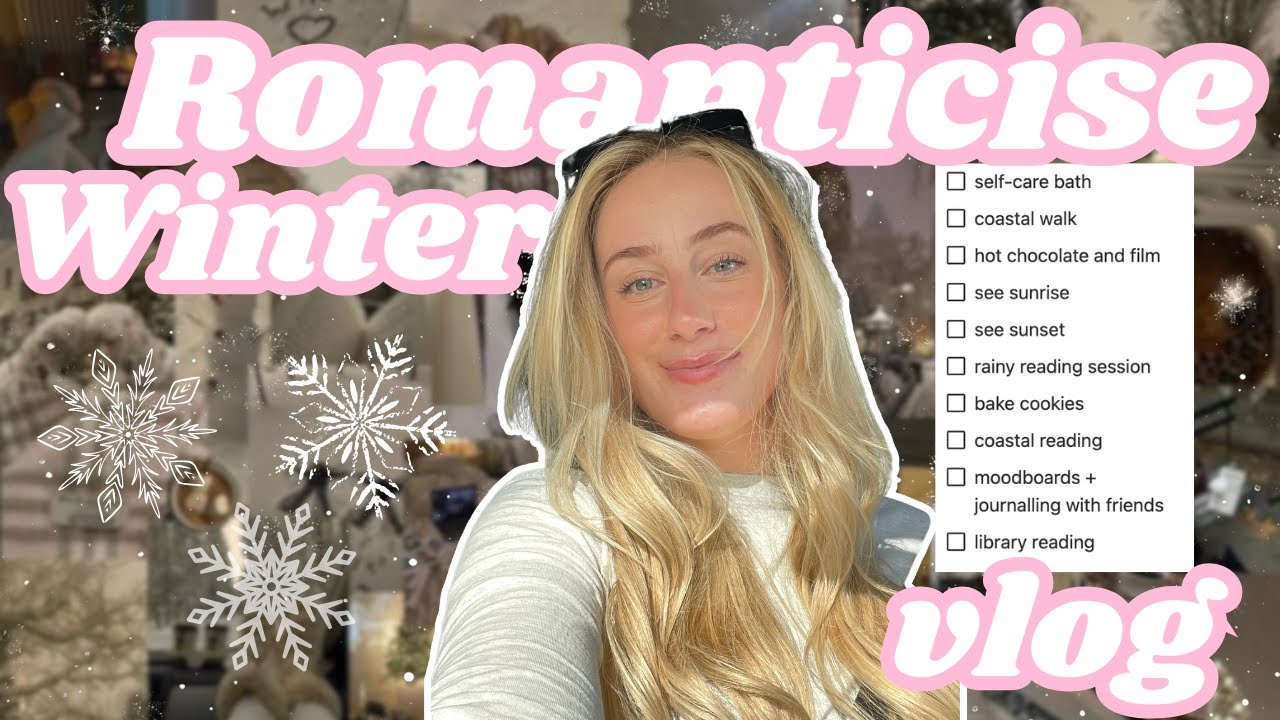 ❄️✨ ROMANTICISING WINTER WITH ME | COZY DAYS, SELF-CARE & SLOW LIVING ✨❄️
