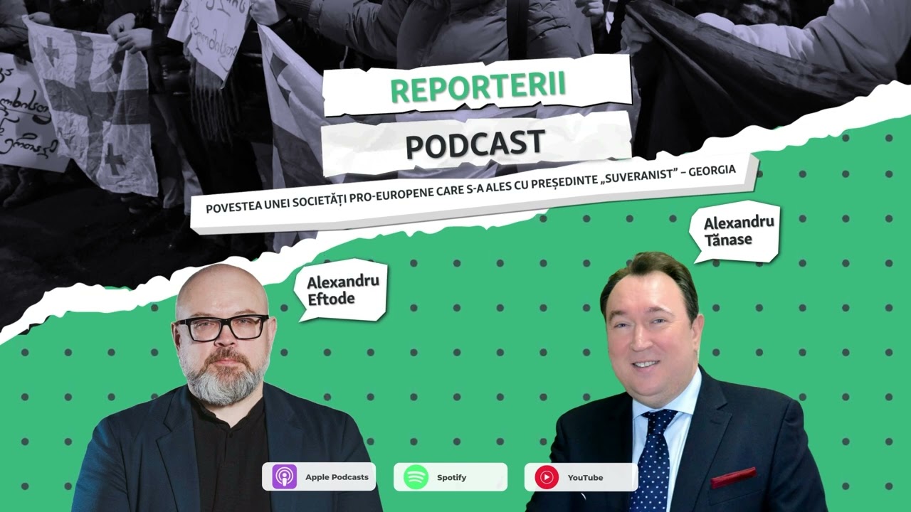 Reporterii | Povestea unei societăți pro-europene care s-a ales cu președinte &bdquo;suveranist&rdquo; &ndash; Georgia