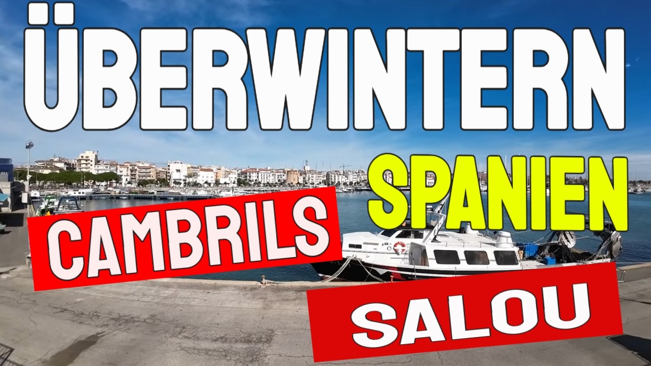 Überwintern in Spanien 🇪🇸 | Leben in Cambrils & Besuch von Salou