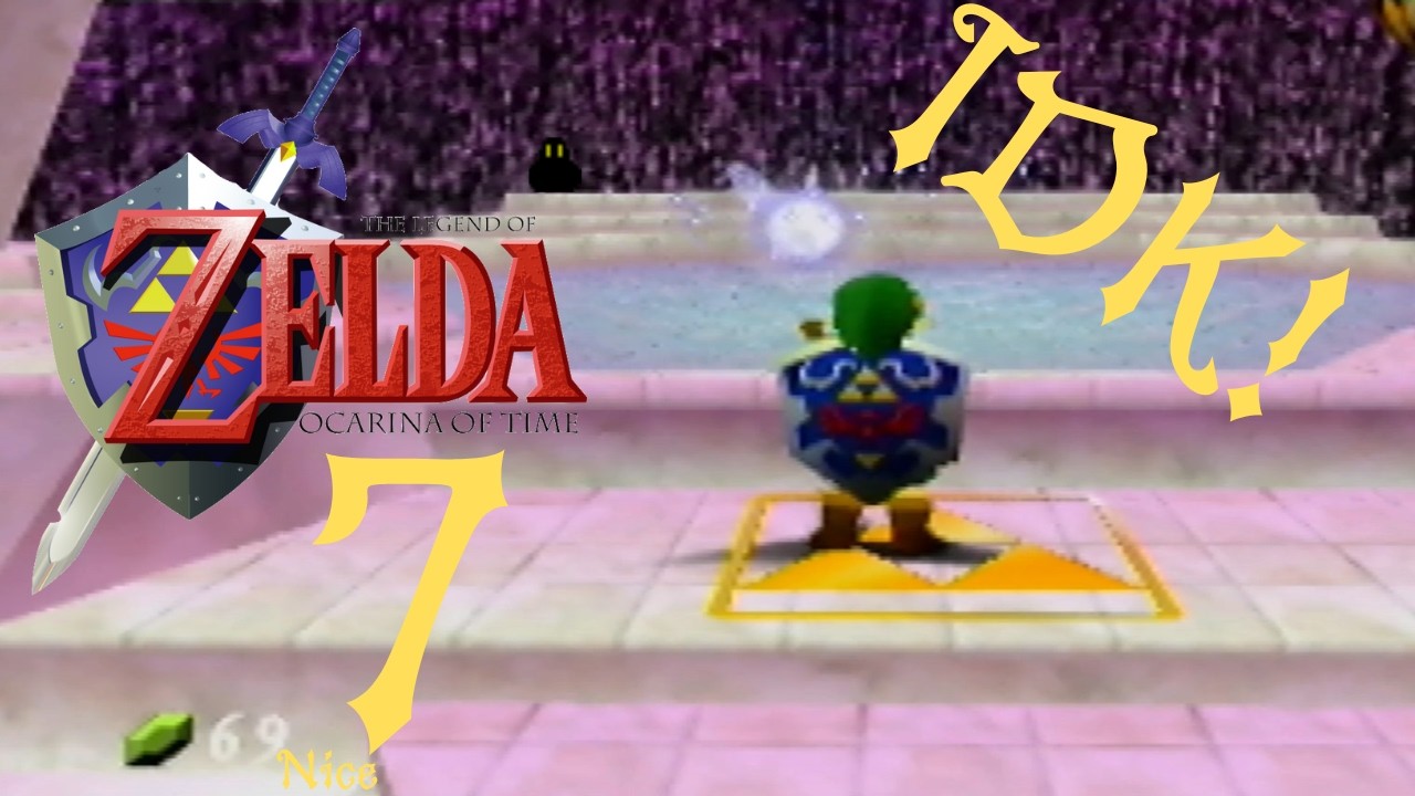 The Legend of Zelda: Ocarina of Time #7 Idk what to call this part