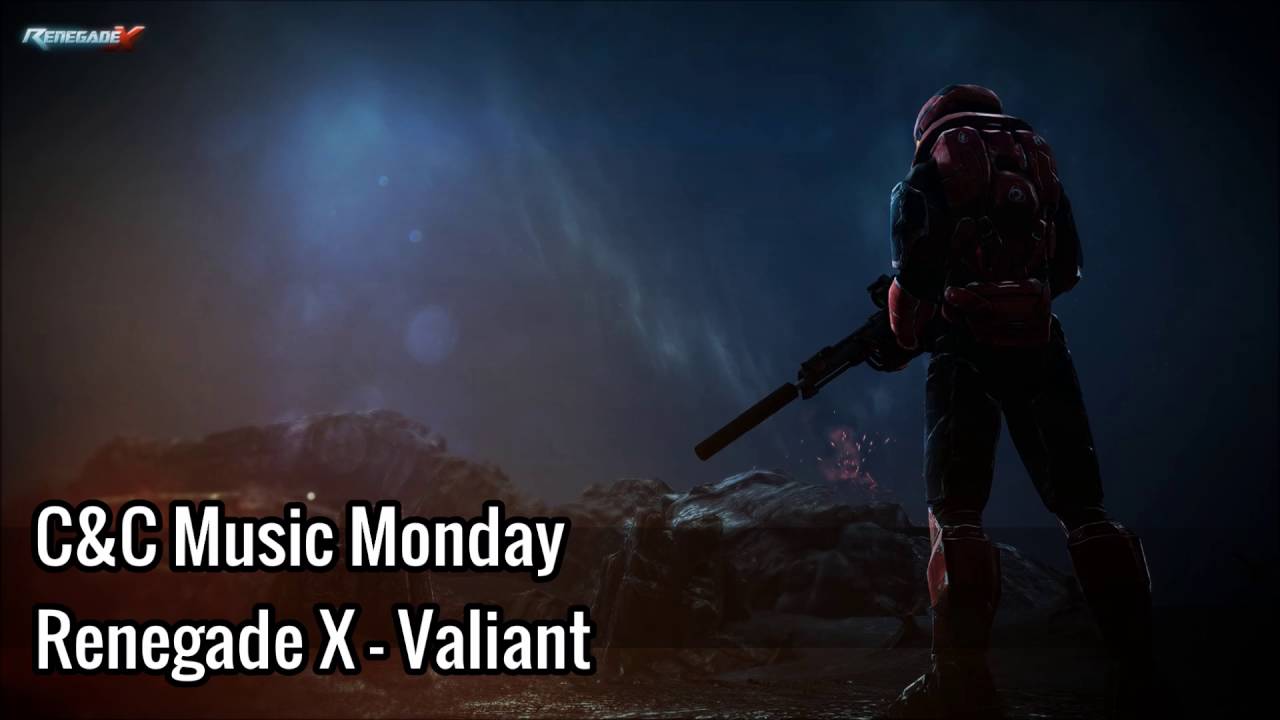 C&C Music Monday | Renegade X | Valiant