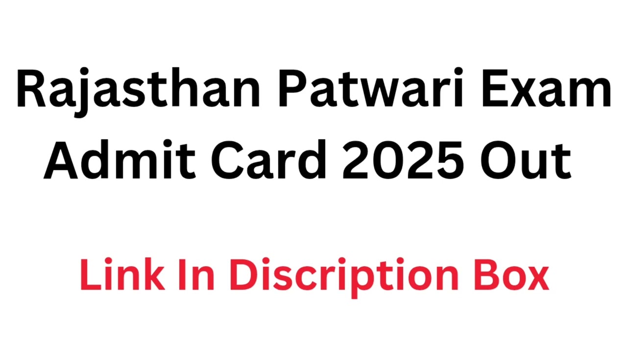 RSSB Rajasthan Patwari Exam Admit Card 2025 OUT for 3705 Post