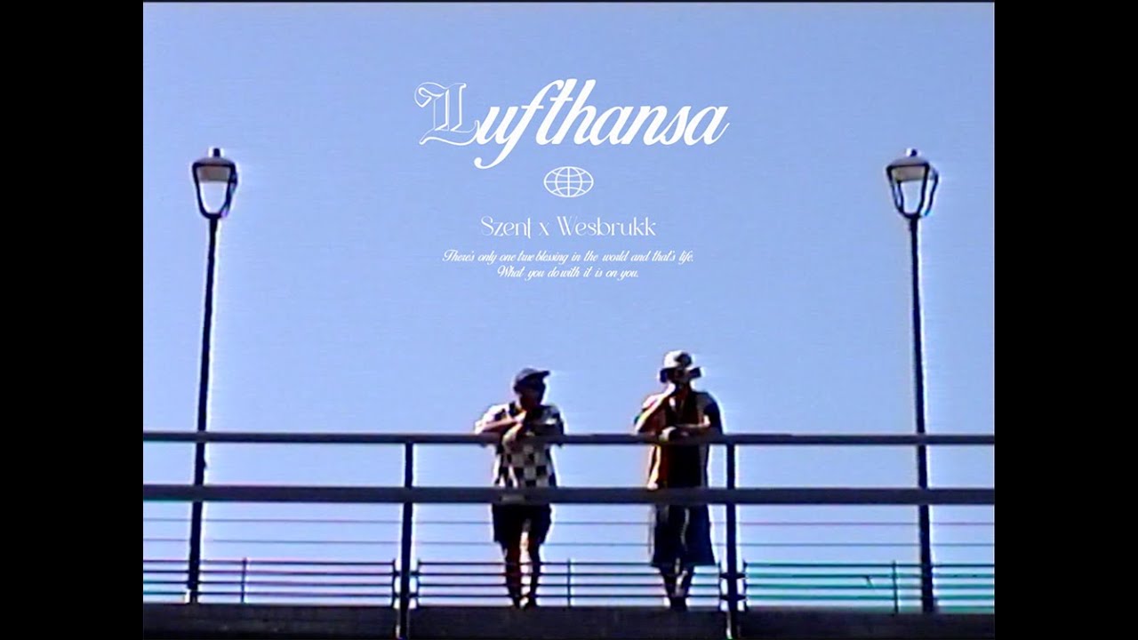 Szent x Wesbrukk - Lufthansa
