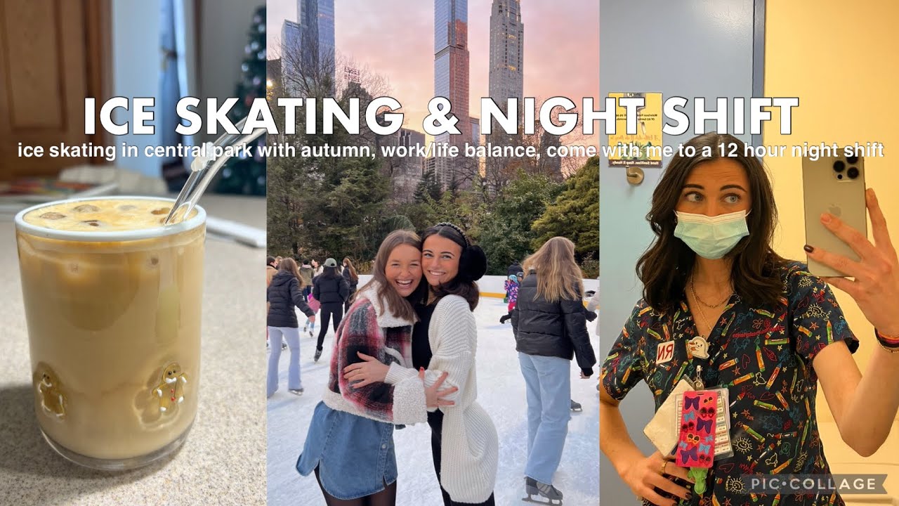 VLOGMAS 11 | ice skating in central park with autumn & come with me to a 12 hour night shift!