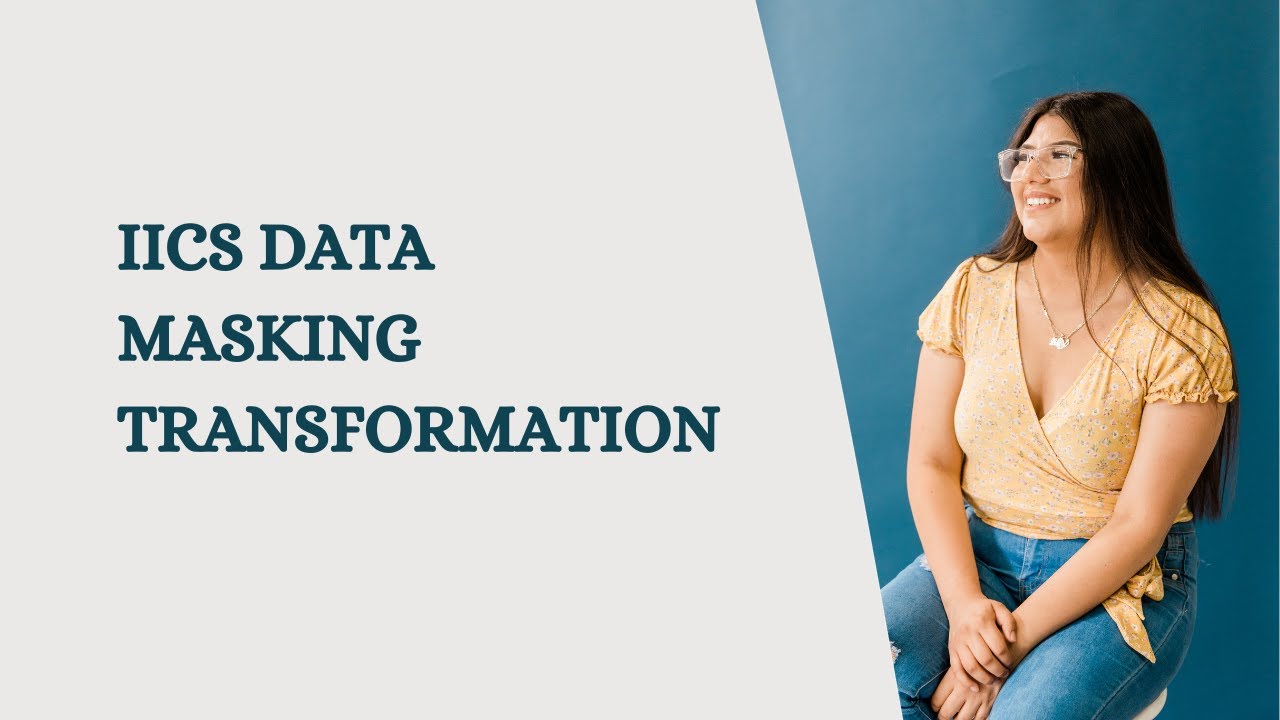 IICS Data Masking Transformation