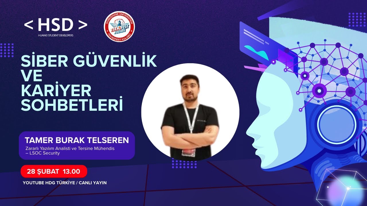 Siber Güvenlik ve Kariyer Sohbetleri - HSD Gümüşhane