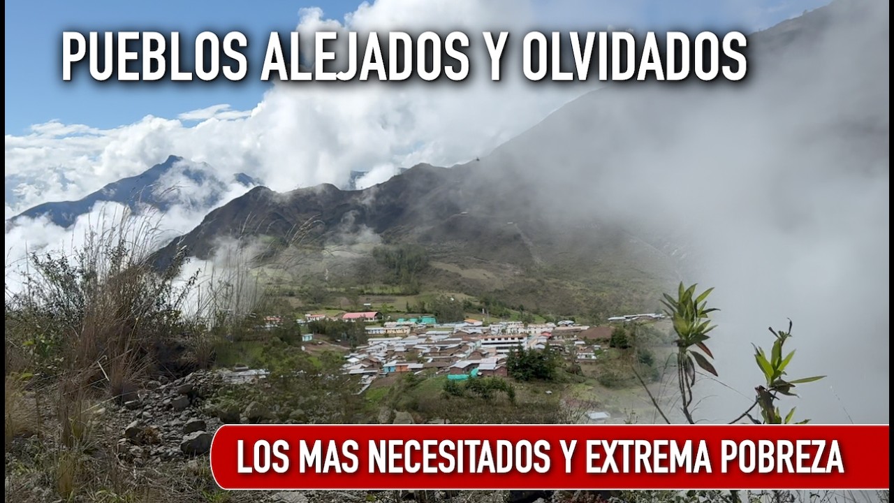 Sufren extrema pobreza y olvido, pueblos de los Andes y cerros de arenal en la Costa