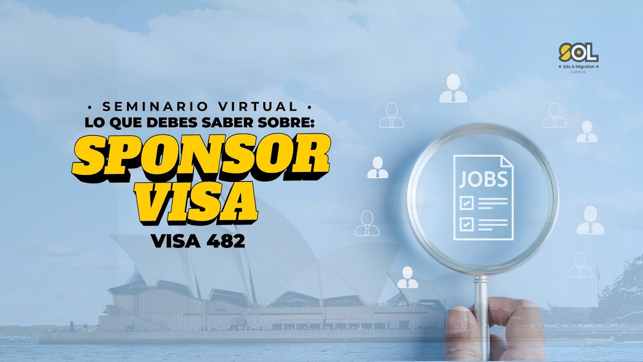 Seminario Virtual - Visa 482 💼