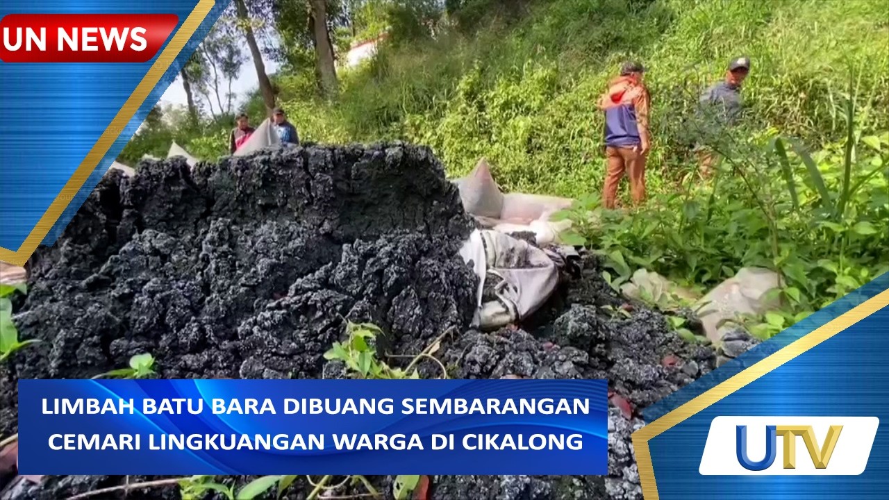 Limbah Batu Bara Dibuang Sembarangan Cemari Lingkuangan Warga Di Cikalong | UN News | UTV