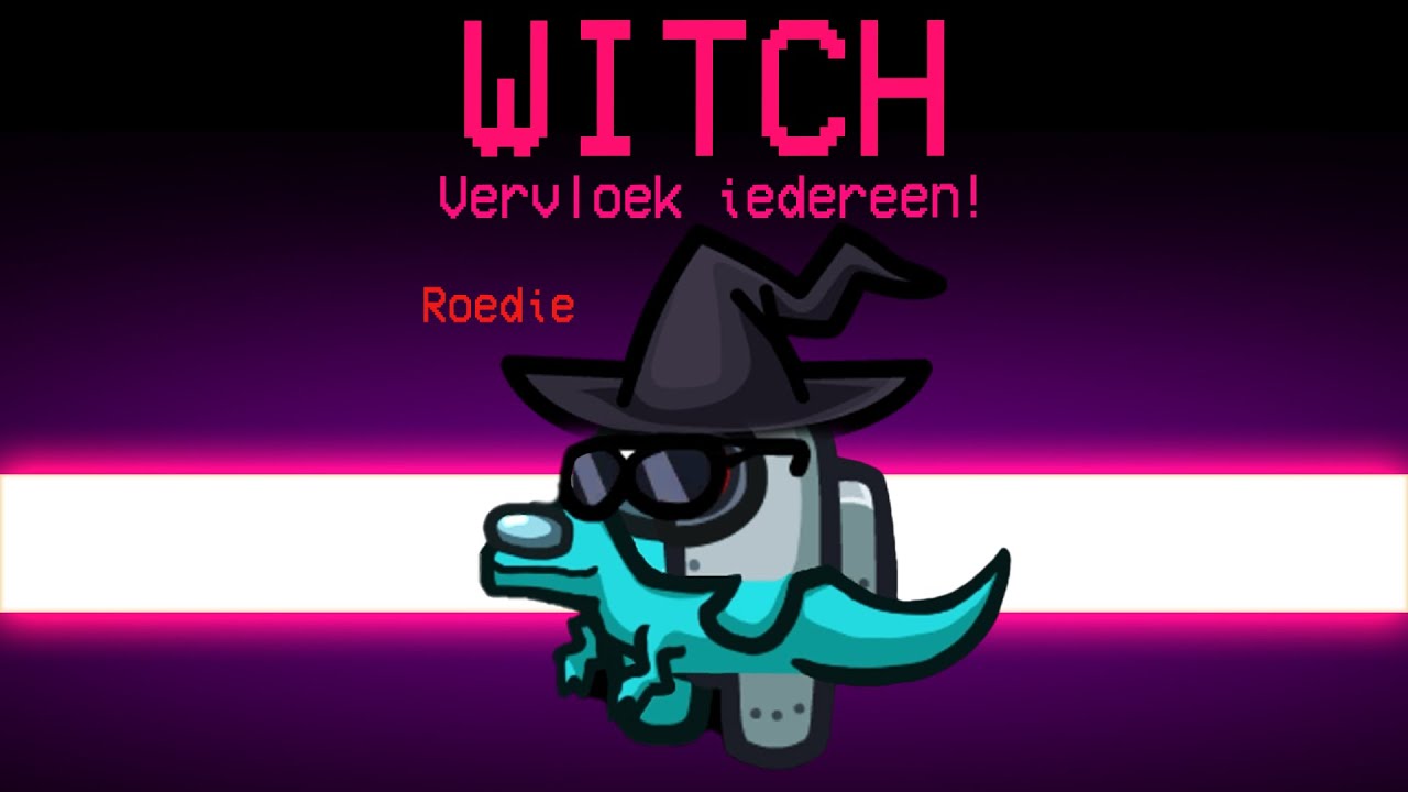 Among Us MAAR Ik ben WITCH IMPOSTER.. (Among Us Mods)